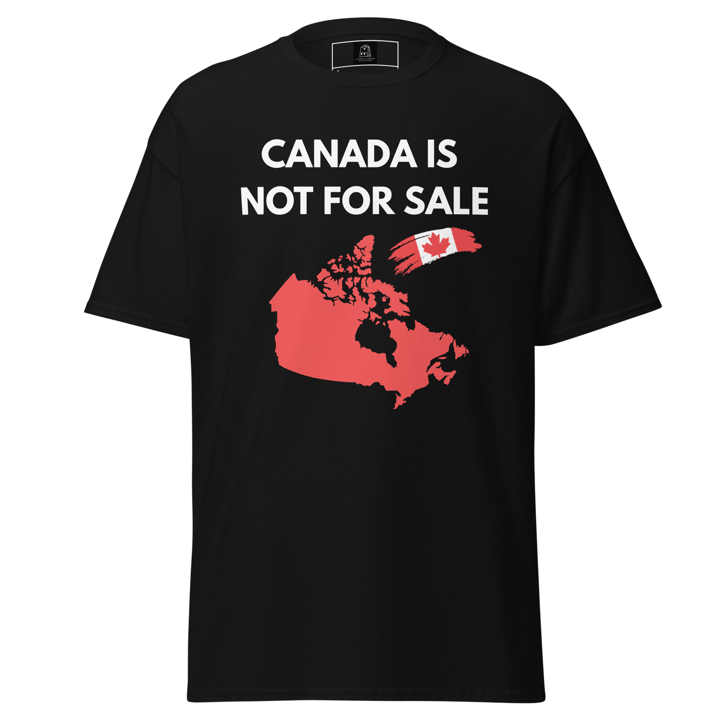 Canada Is Not For Sale Unisex T-shirt